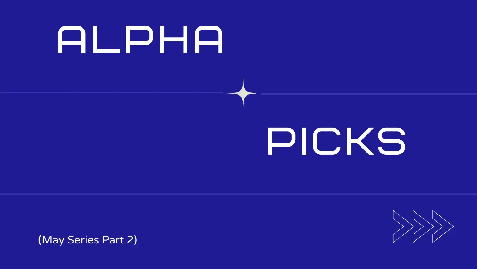 alpha-picks-may-series-2